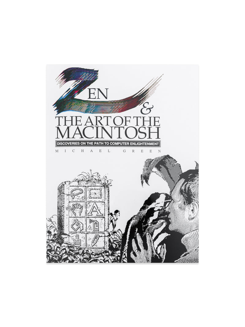2026+Reissue%3A+Zen+and+the+Art+of+Macintosh